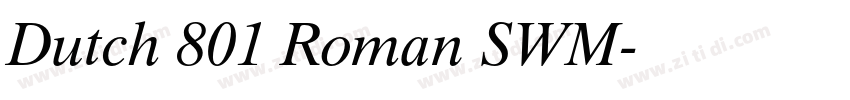 Dutch 801 Roman SWM字体转换
